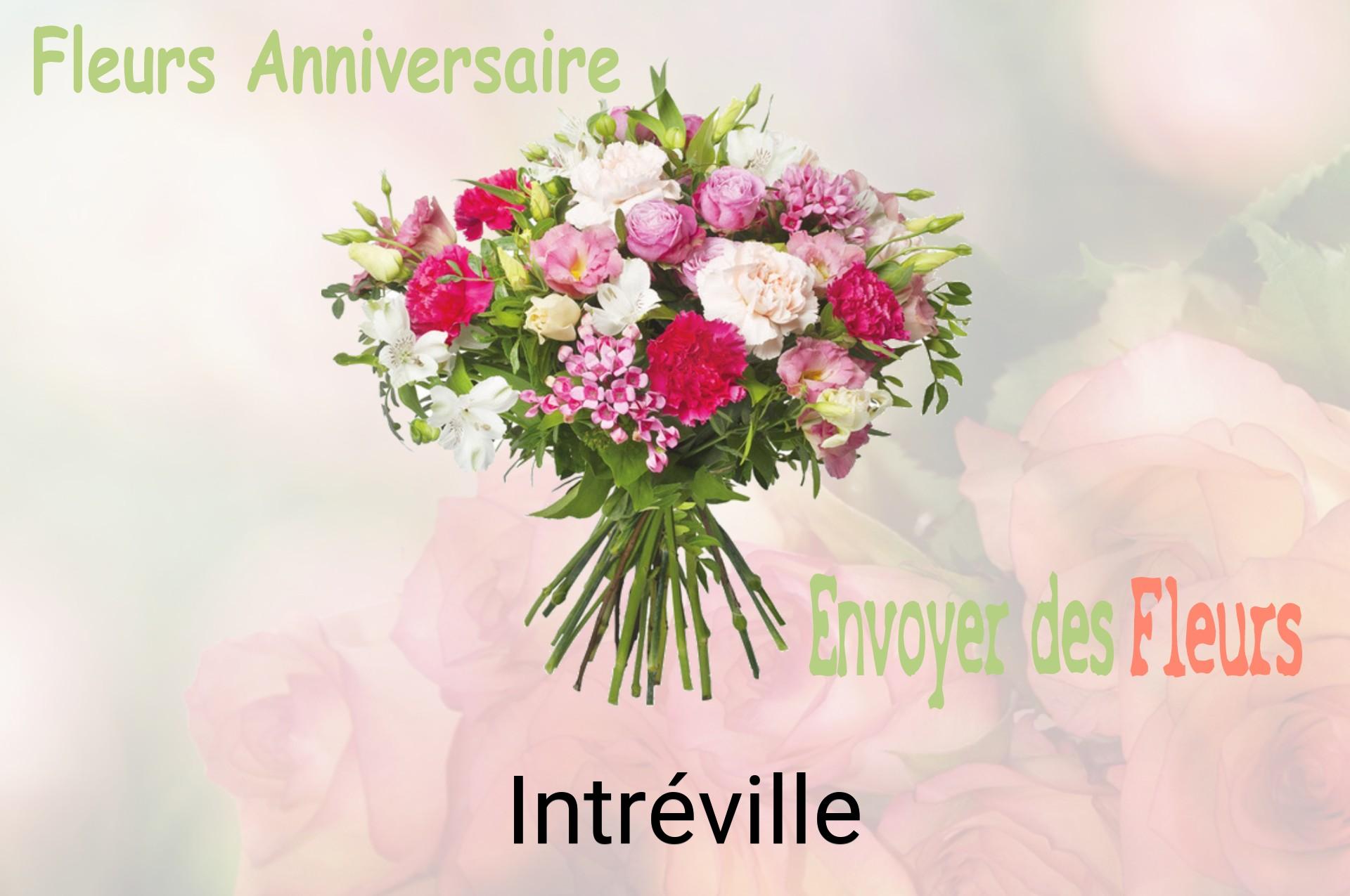 Bouquet de fleurs d’anniversaire livré à Intréville